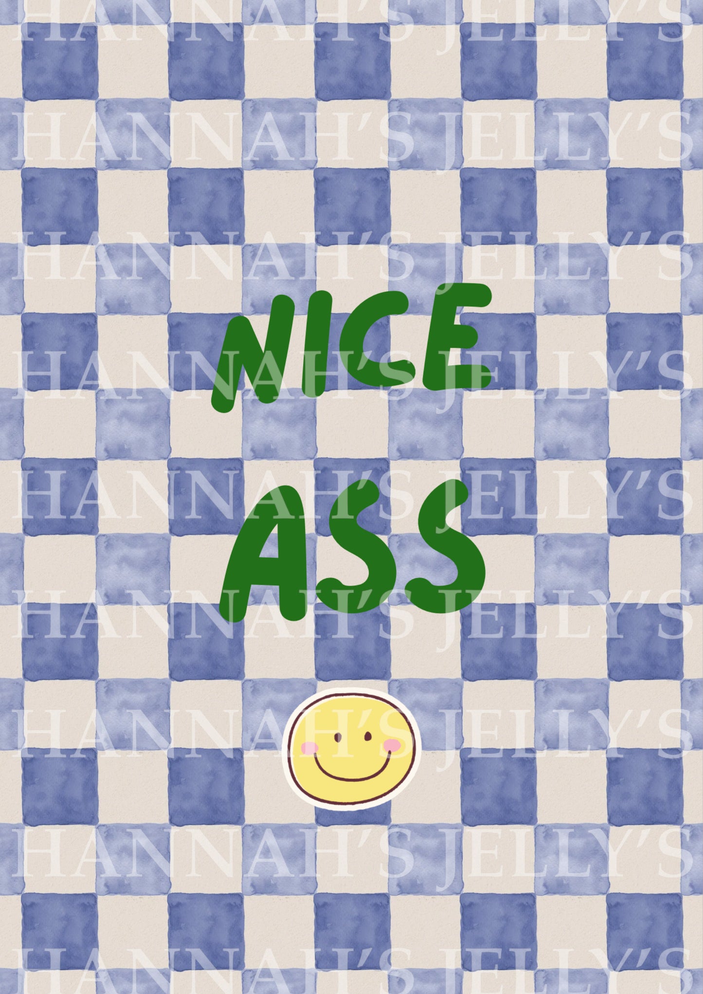 Nice Ass Print