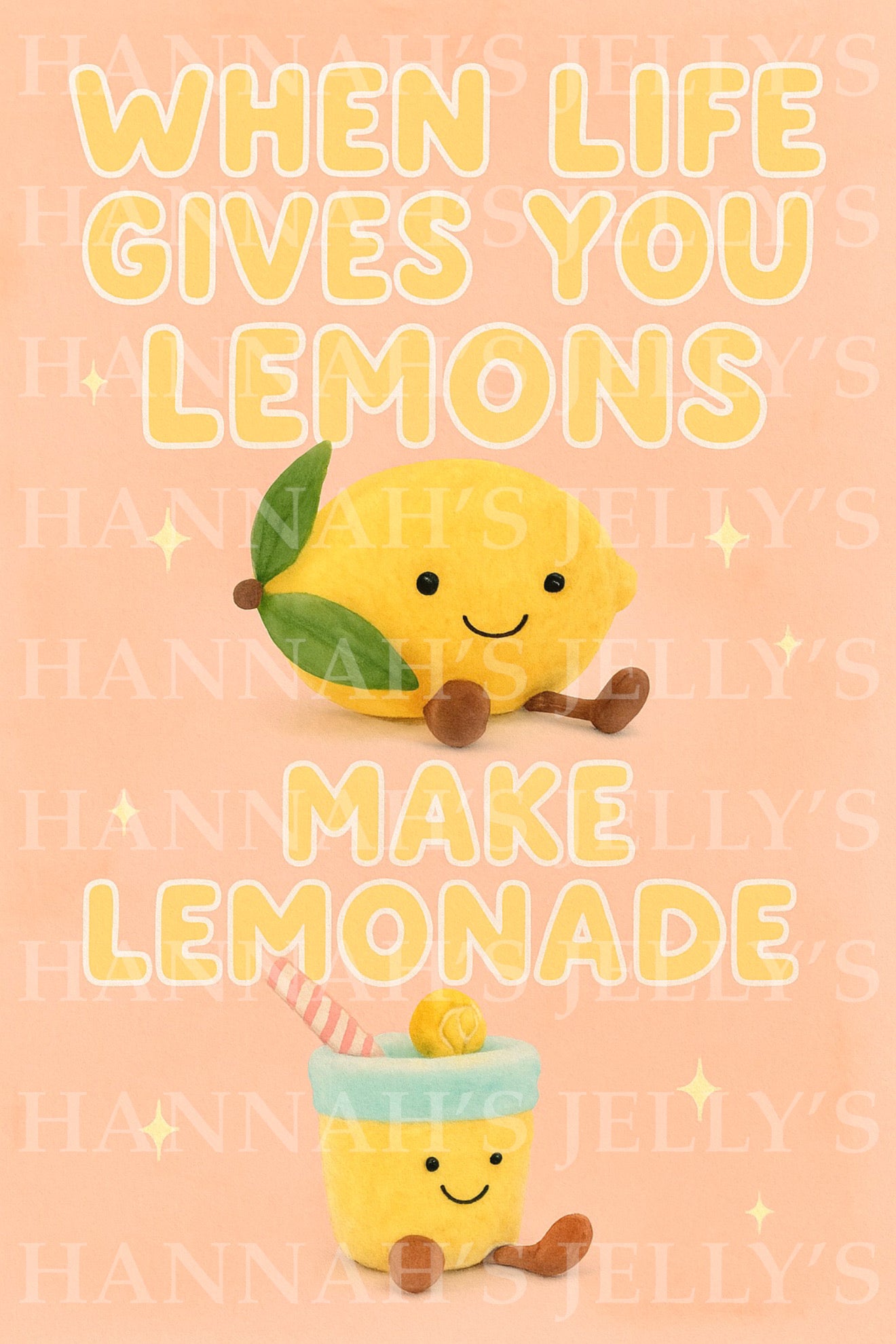 When Life Gives You Lemons Print