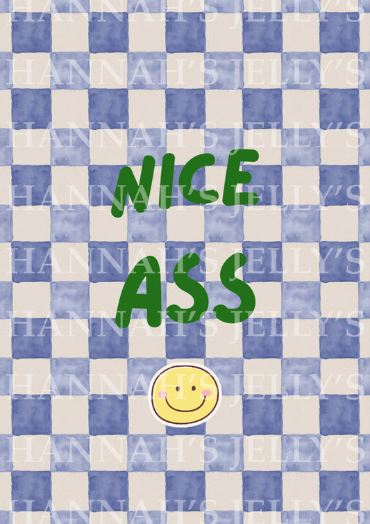 Nice Ass Print