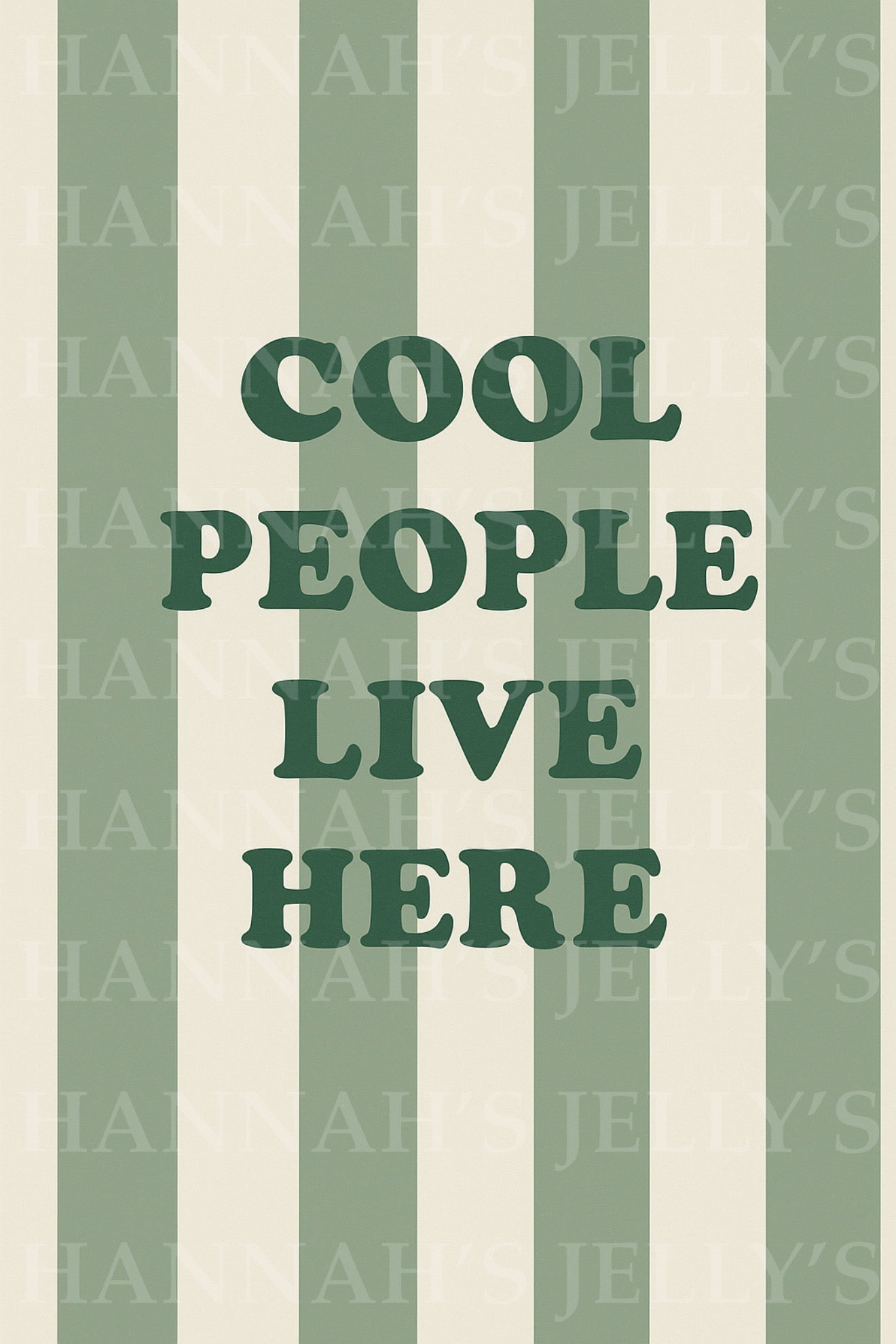 Cool People Live Here Print